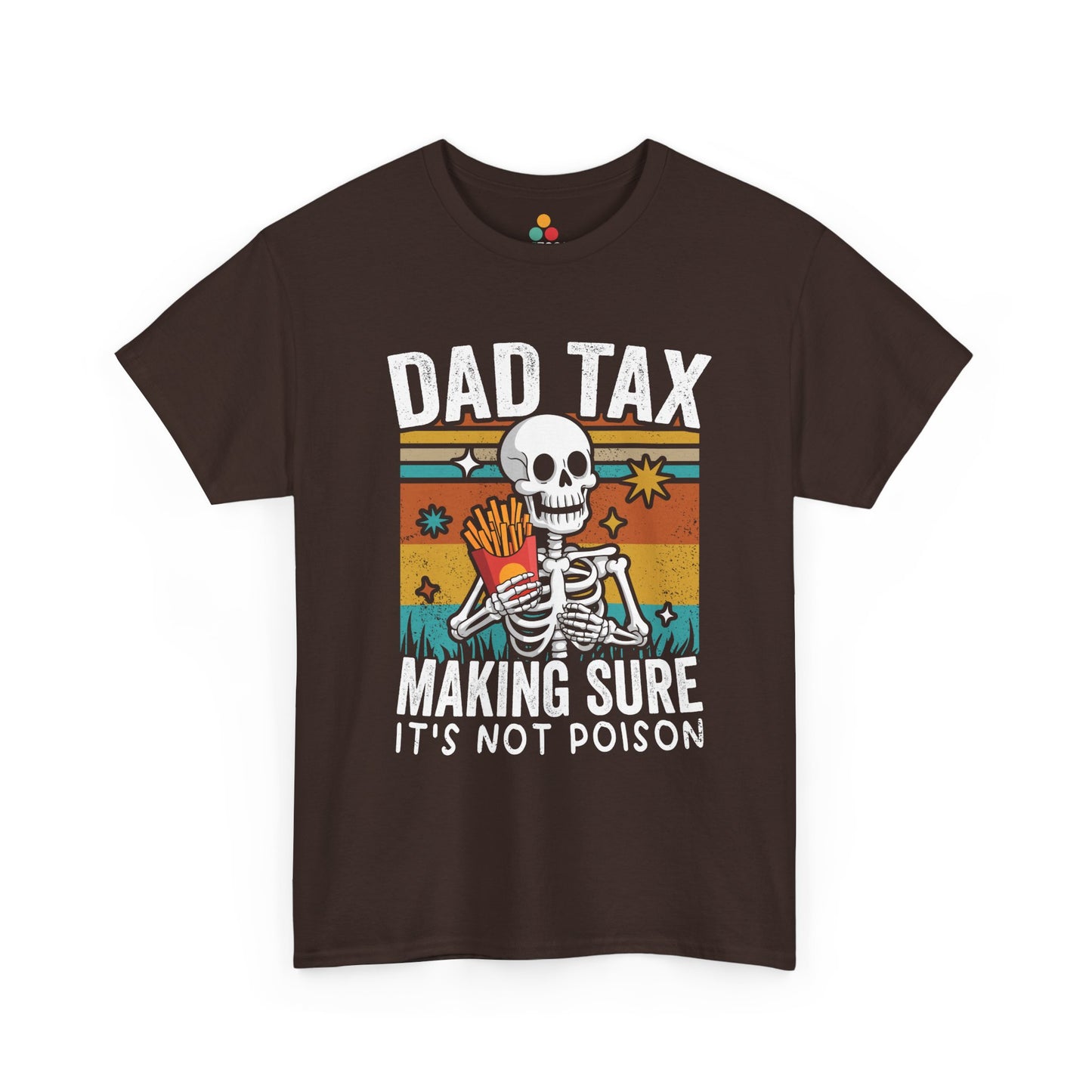  "Skeleton Dad Tax snack stealing shirt on dark brown retro tee, front view"​​

