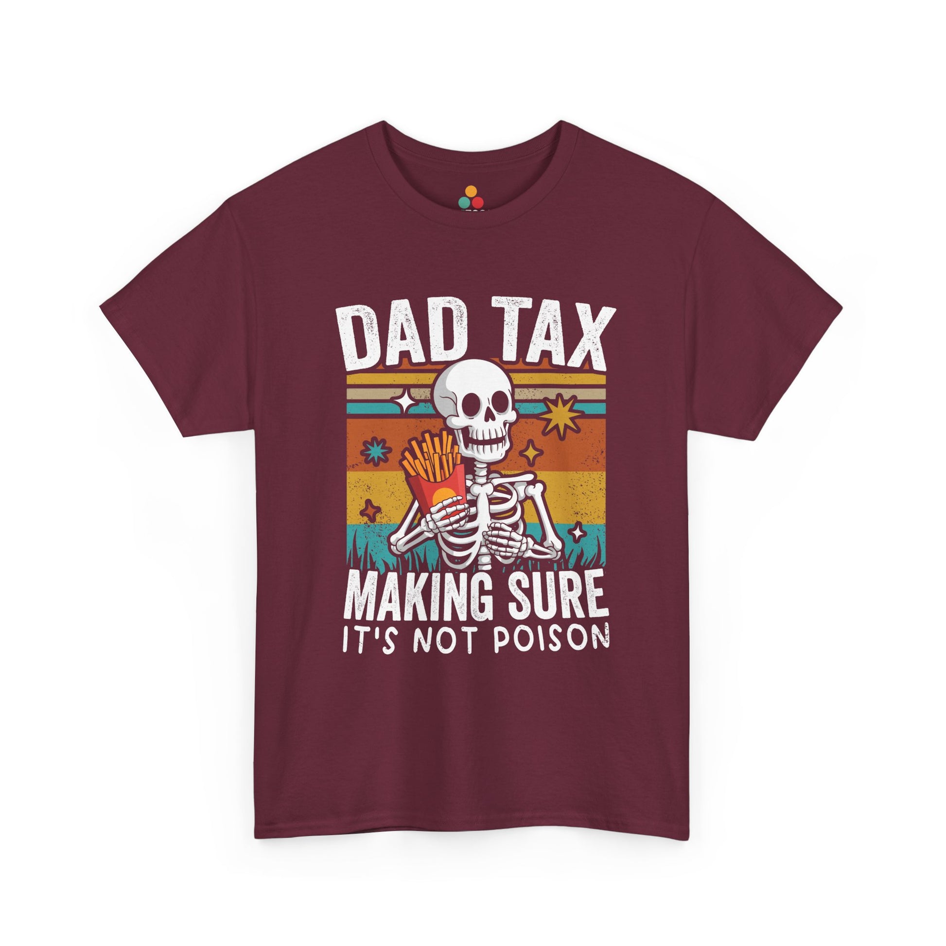 "Retro Dad Tax skeleton French fries snack shirt on maroon tee, front view"​​

