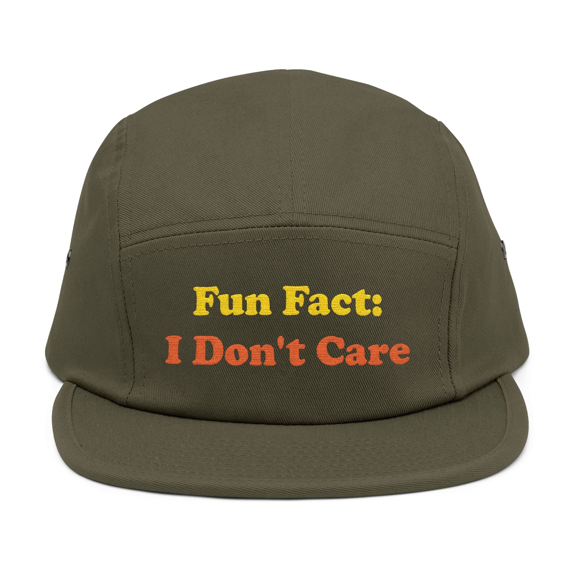 Olive green 5-panel cap with bold orange "Fun Fact: I Don't Care" embroidered text, displayed on white background—perfect for funny attitude hats, casual headwear, and humorous quote designs.