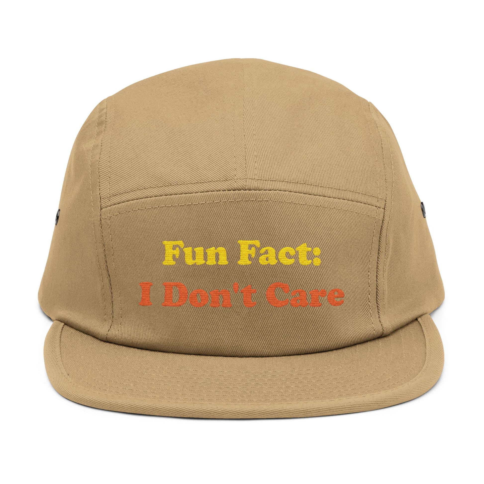 Tan khaki 5-panel cap featuring "Fun Fact: I Don't Care" design in bold text, ideal for sarcastic humor gifts, casual unisex headwear, and attitude-driven fashion accessories.