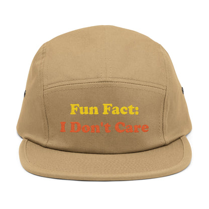 Tan khaki 5-panel cap featuring "Fun Fact: I Don't Care" design in bold text, ideal for sarcastic humor gifts, casual unisex headwear, and attitude-driven fashion accessories.
