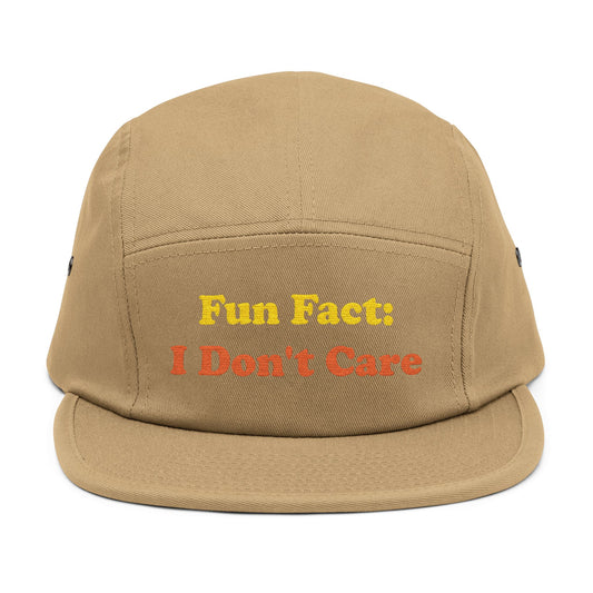 Tan khaki 5-panel cap featuring "Fun Fact: I Don't Care" design in bold text, ideal for sarcastic humor gifts, casual unisex headwear, and attitude-driven fashion accessories.
