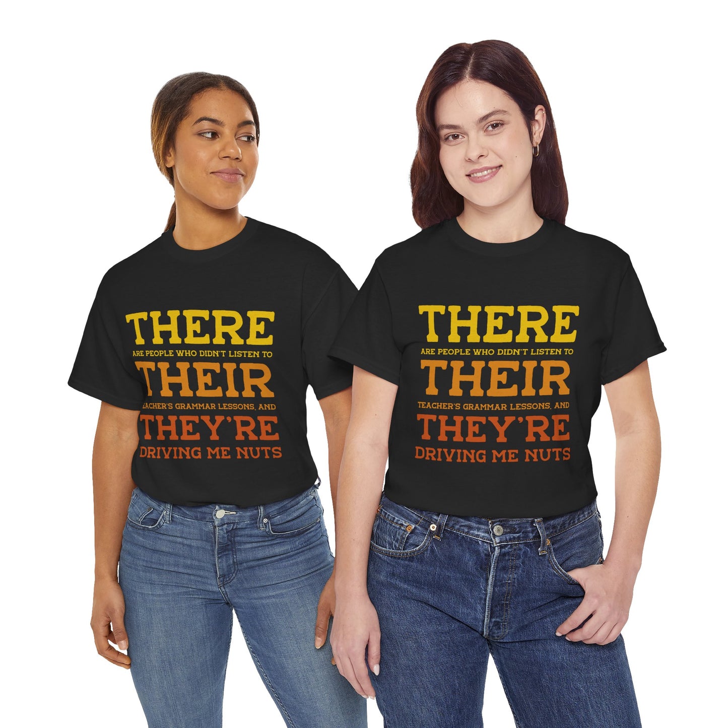 Female models wearing witty grammar shirts, “There Their They’re Driving Me Nuts” design, ideal for English teachers and students—showing casual fit and teacher style.