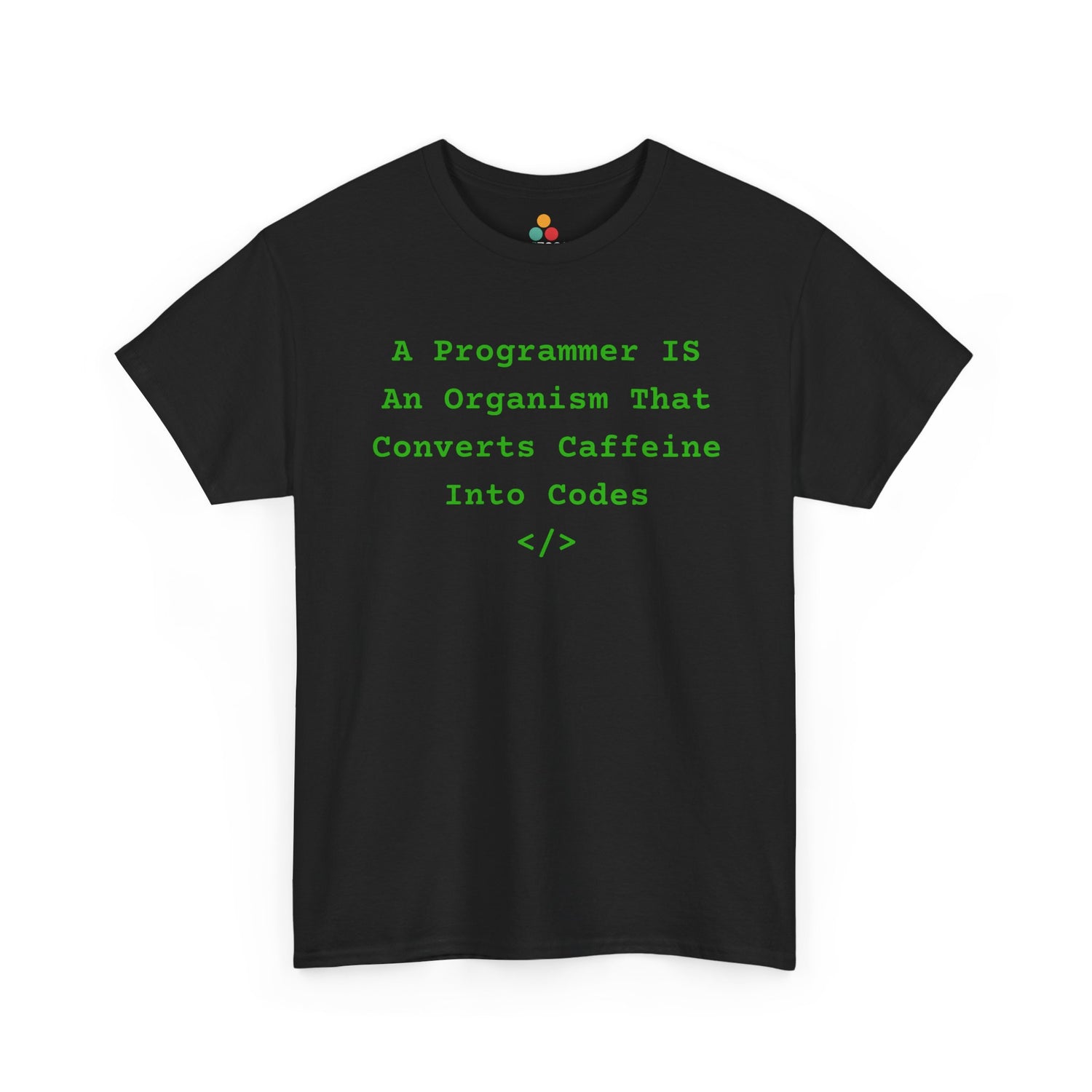 Black t-shirt with green code-style font: “A Programmer is an organism that converts caffeine into code” — perfect for developers, software engineers, and tech lovers.