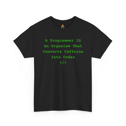 Black t-shirt with green code-style font: “A Programmer is an organism that converts caffeine into code” — perfect for developers, software engineers, and tech lovers.