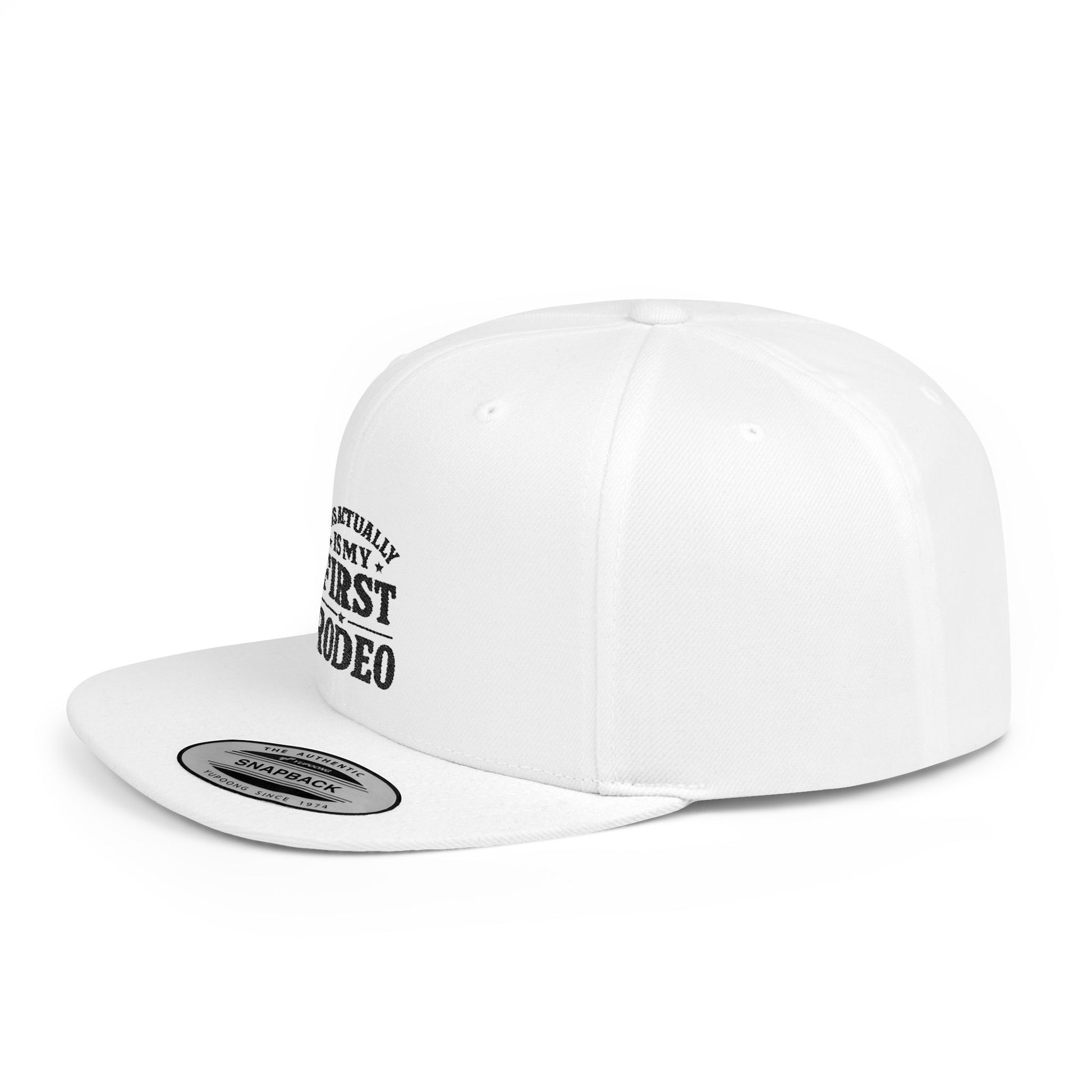 White snapback-hat cap with text 'This actually is my first rodeo'