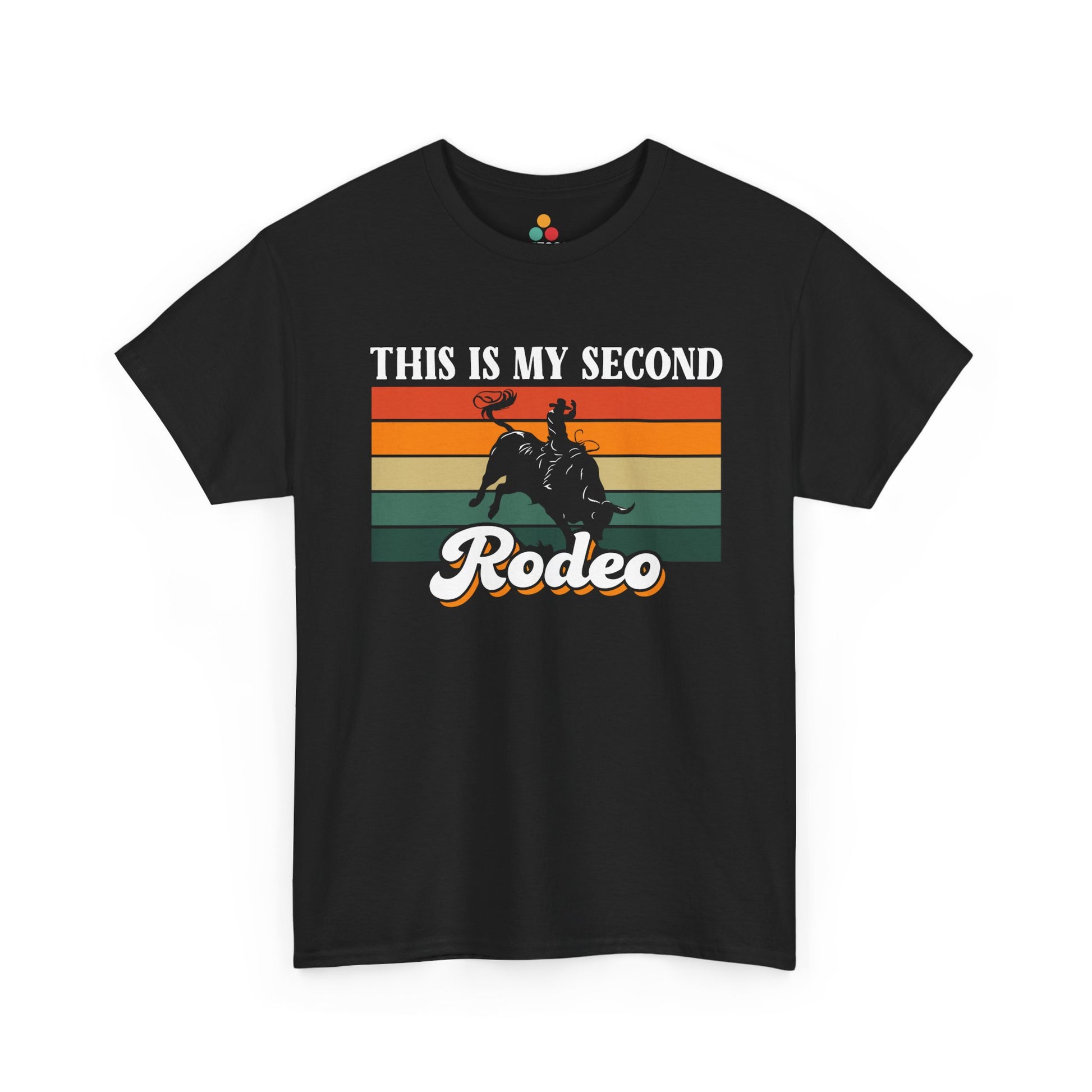  "This Is My Second Rodeo retro bull rider with sunset stripes on black t‑shirt, front view"