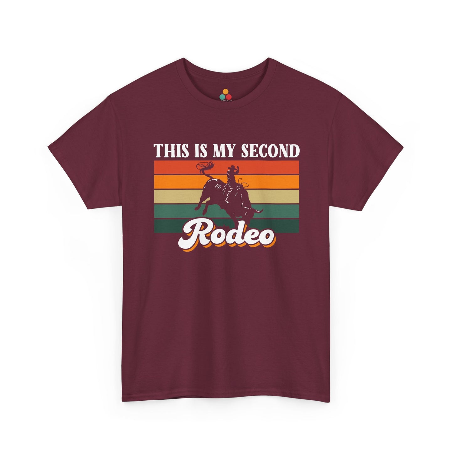 Maroon t-shirt with a graphic of a cowboy on a horse and text 'This is my second Rodeo' on a white background