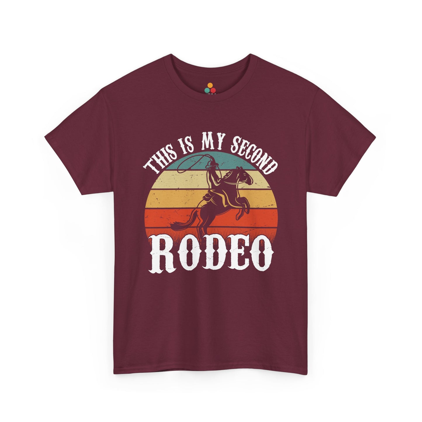 “Teezoca maroon This Is My Second Rodeo western shirt, distressed sunset cowboy graphic, funny rodeo fan tee, front”

