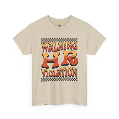 “Teezoca bone color Walking HR Violation meme shirt, funny office rebel tee, front view”

