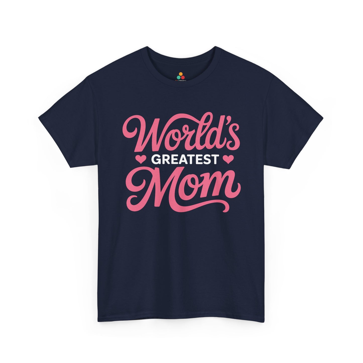 World’s Greatest Mom Women's T-shirt Mother's Day Gift Pink Script | TEEZOCA 