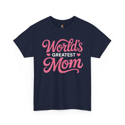 World’s Greatest Mom Women's T-shirt Mother's Day Gift Pink Script | TEEZOCA 